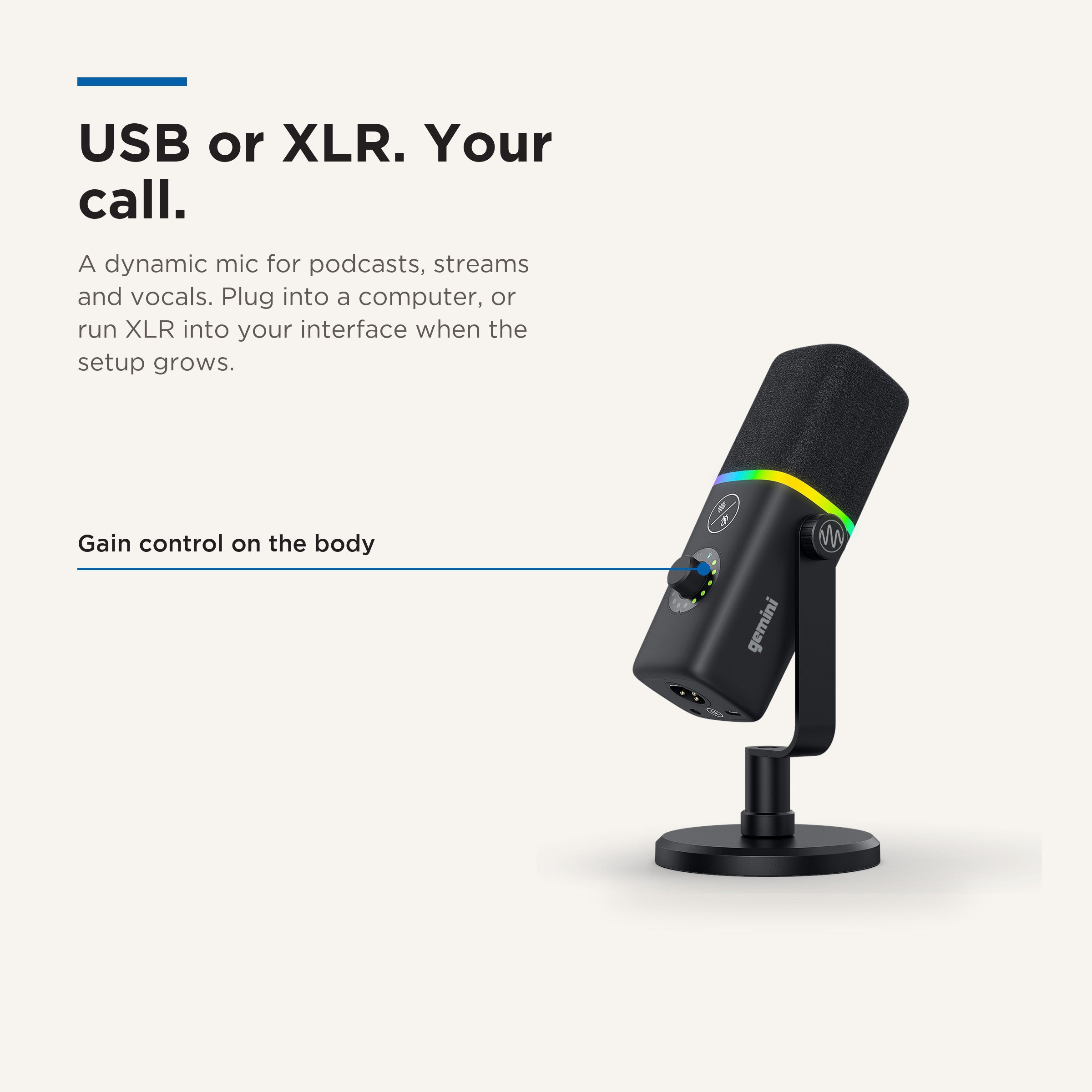 A black dynamic microphone on a stand with a colorful LED ring, shown on a light beige background with marketing text reading 'USB or XLR. Your call.